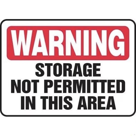 Accuform WARNING SAFETY SIGN STORAGE NOT MCHL328XL MCHL328XL